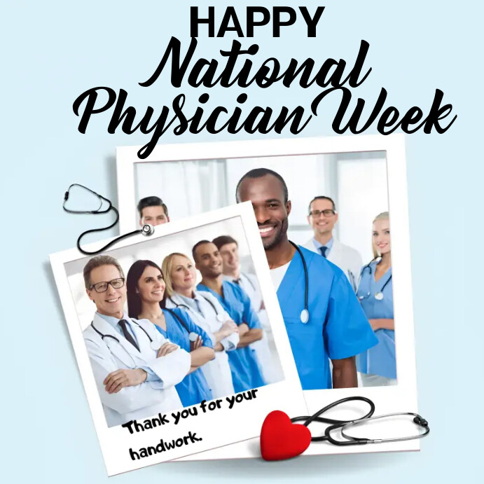 Plantilla de Happy National Physician Week Poster | PosterMyWall