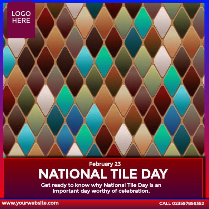 Plantilla de Happy National Tile Day | PosterMyWall