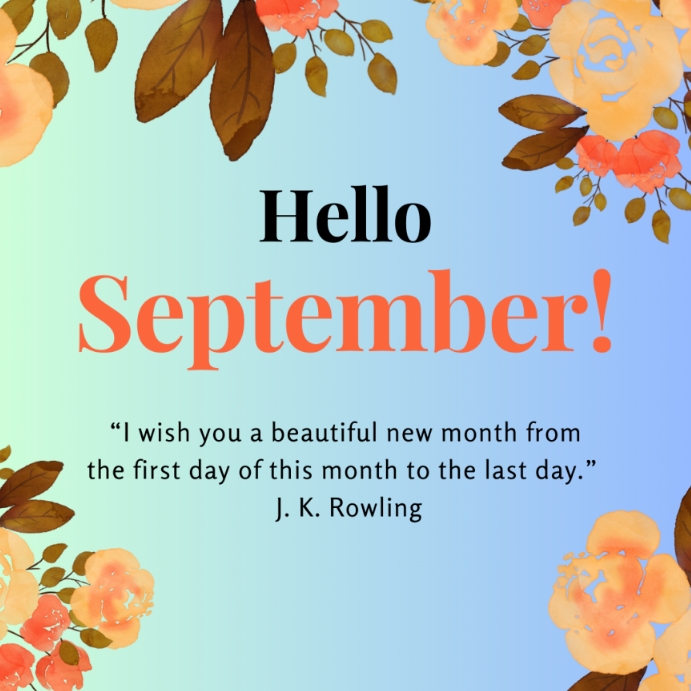 Happy New Month Of September Happy New Month Of September