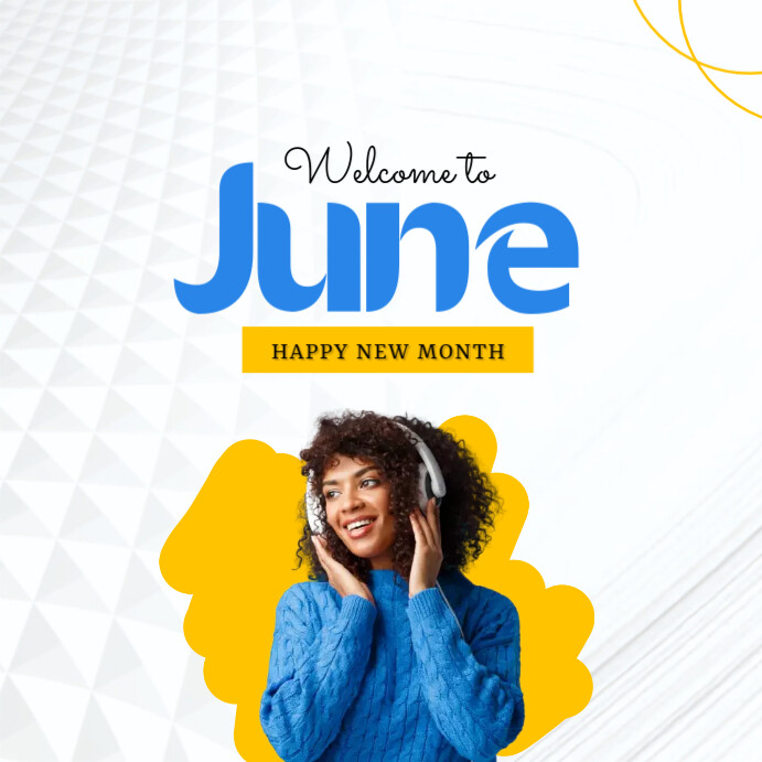 Happy New Month June Template | PosterMyWall