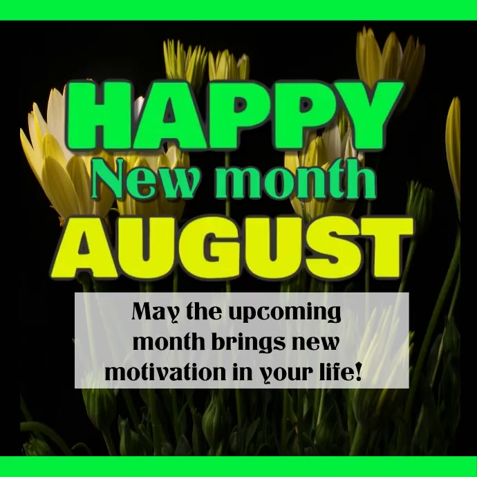 Happy new month of August design flyer Template | PosterMyWall