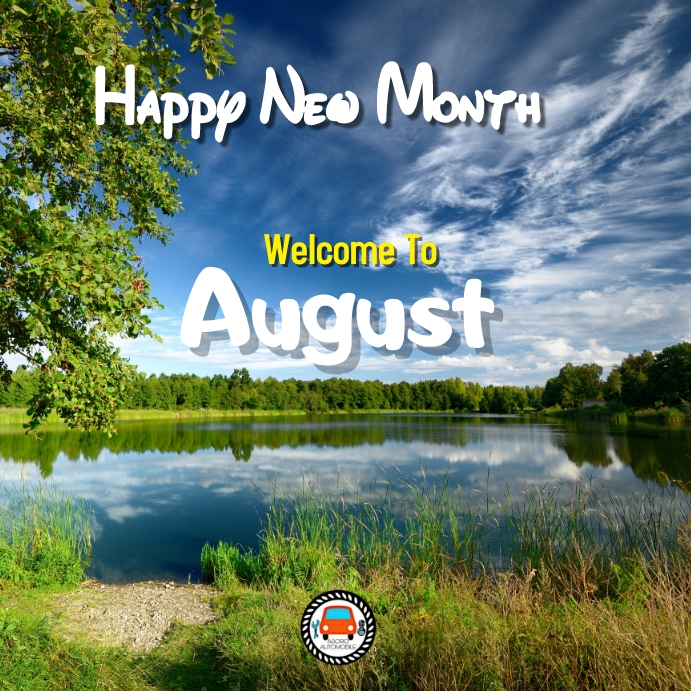 Copy of Happy New Month To August PosterMyWall