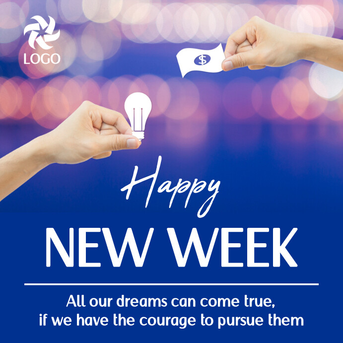 Happy new week Template | PosterMyWall