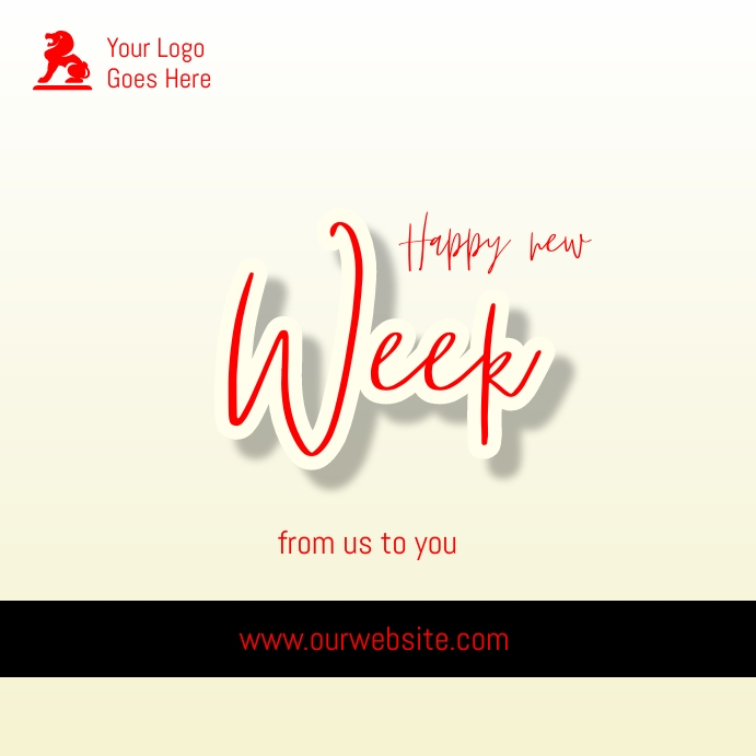 Happy New Week Template | PosterMyWall