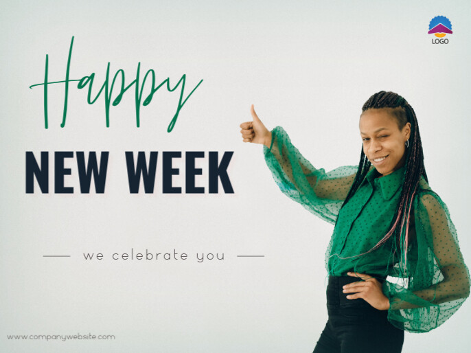 Happy new week Template | PosterMyWall