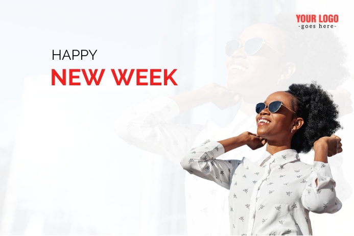 Happy new week Template | PosterMyWall