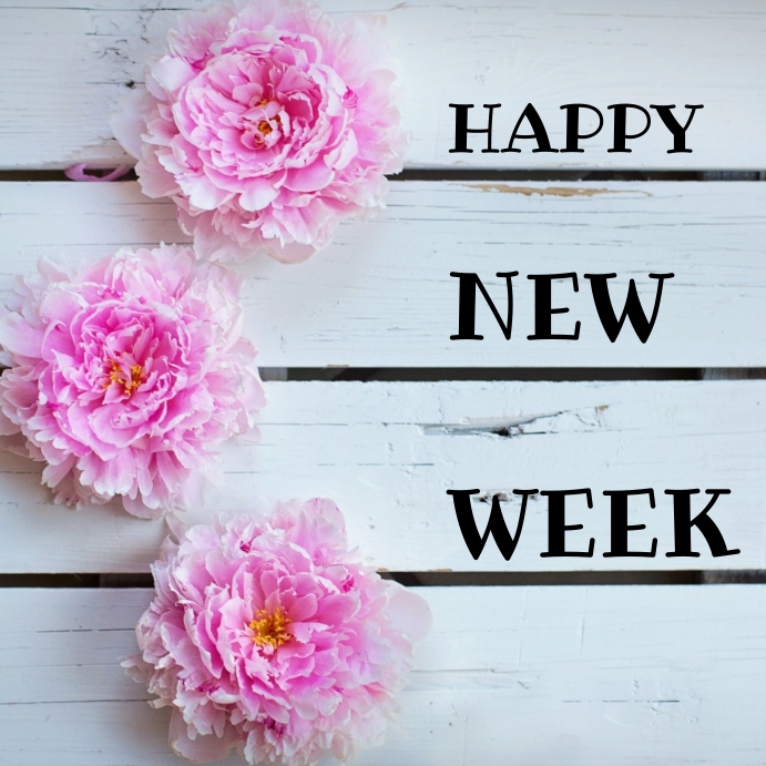 Creative New Week Modèle Bonne Semaine | PosterMyWall