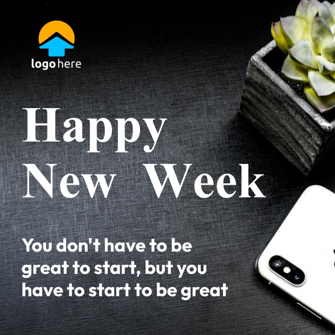 Happy new week flyers Template | PosterMyWall