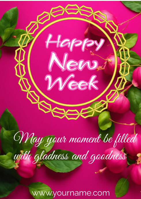 Happy Week Figs Plantilla de Happy new week greetings and wishes | PosterMyWall