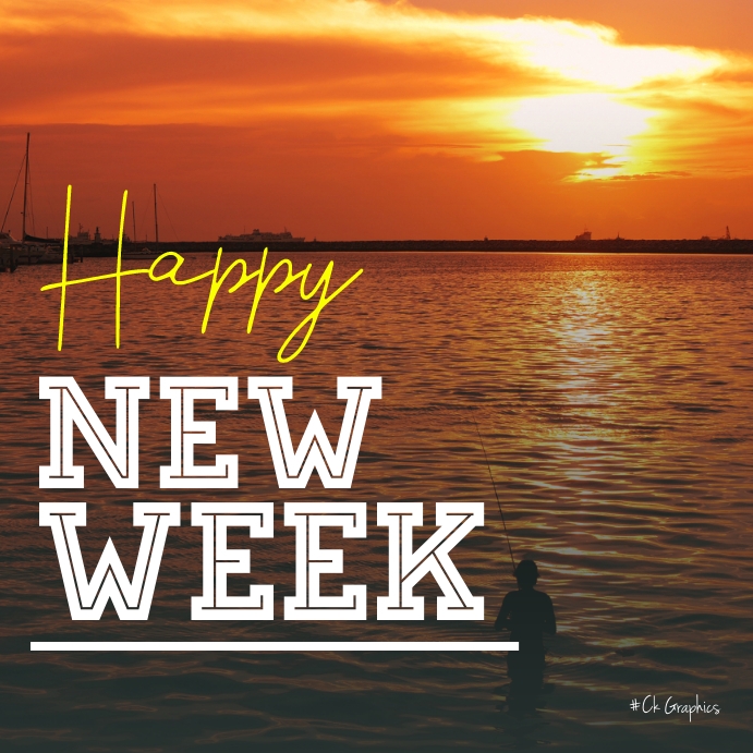 Happy New Week Template | PosterMyWall