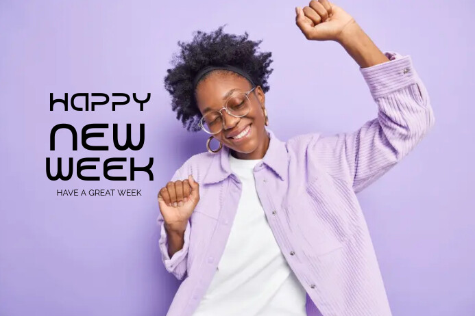 Happy New Week Template Design | PosterMyWall