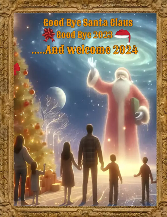 Copy of Happy new year and goodbye Santa Claus | PosterMyWall