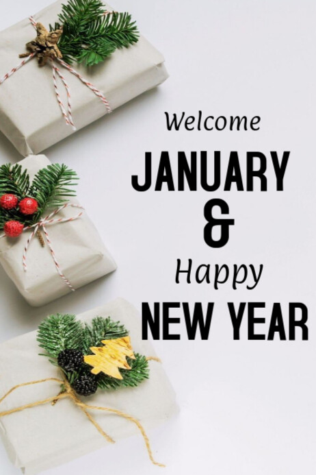 Happy New Year and welcome January Template | PosterMyWall