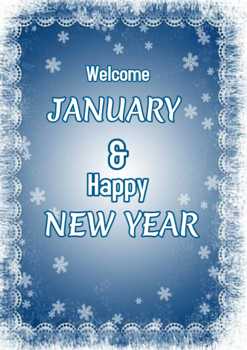 Happy New Year and welcome January Template | PosterMyWall