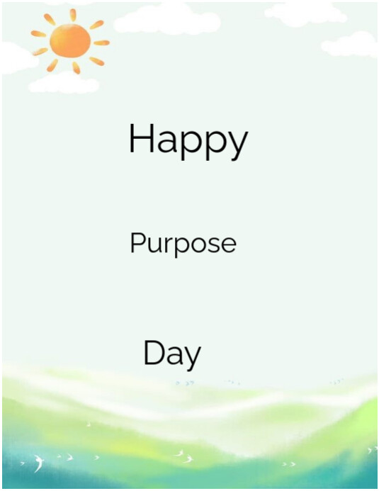 Happy purpose day Flyer (US Letter) template