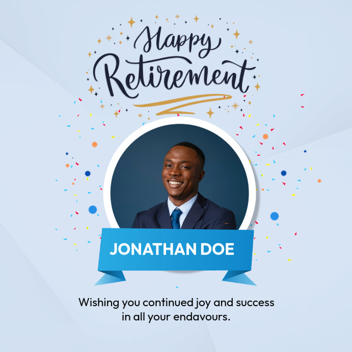 Happy Retirement Instagram Plasing template