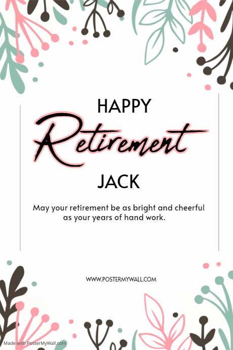 Retirement Poster Examples happy retirement template | PosterMyWall