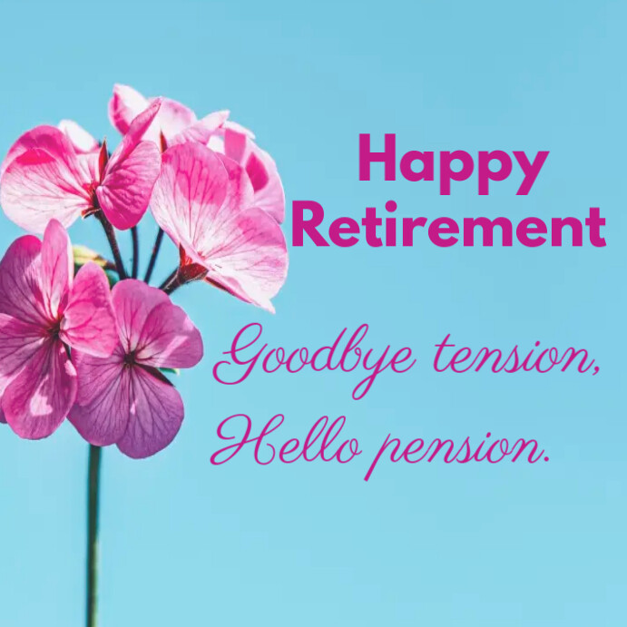 Happy Retirement Wishes Quotes Instagram Post PosterMyWall happy retirement wishes quotes instagram post postermywall