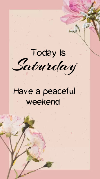 Copy of Happy Saturday Instagram Story | PosterMyWall