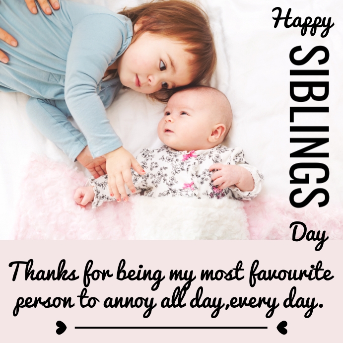 Happy Siblings Day, poster Template | PosterMyWall