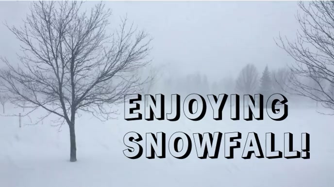 Copy of Happy snow fall snow fall enjoying snow fall | PosterMyWall