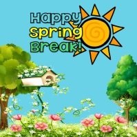 HAPPY SPRING BREAK AD DESIGN TEMPLATE | PosterMyWall