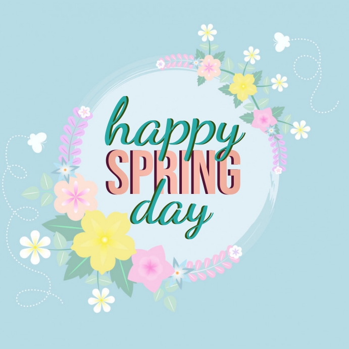 Design Spring Day HAPPY SPRING DAY CARD AD TEMPLATE | PosterMyWall