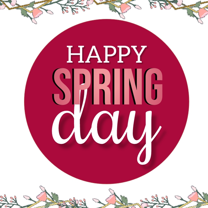 Copy of HAPPY SPRING DAY CARD AD TEMPLATE | PosterMyWall