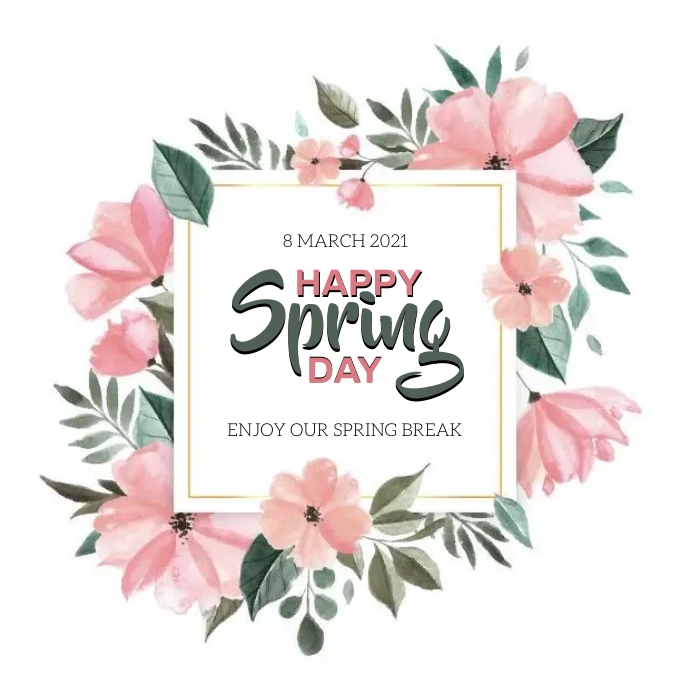HAPPY SPRING DAY MESSAGE CARD Template | PosterMyWall