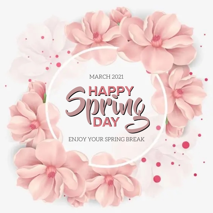 Happy Spring Day Work Message HAPPY SPRING DAY MESSAGE CARD Template | PosterMyWall