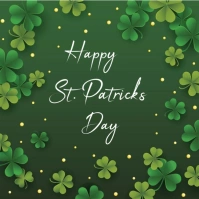 Happy St. Patrick's Day Template Cuadrado (1:1)