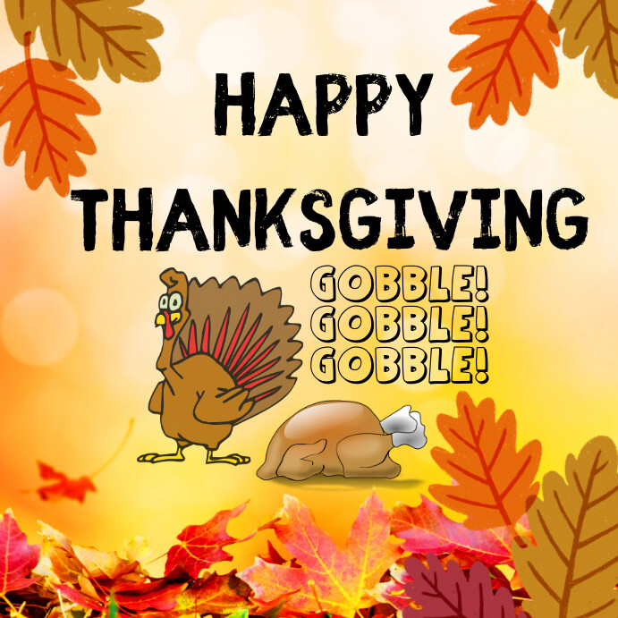 Happy Thanksgiving Gobble Gobble Pos Instagram template