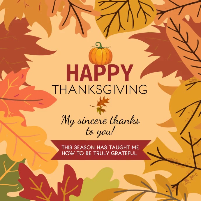 Happy thanksgiving Sincere Thanks animation Template | PosterMyWall
