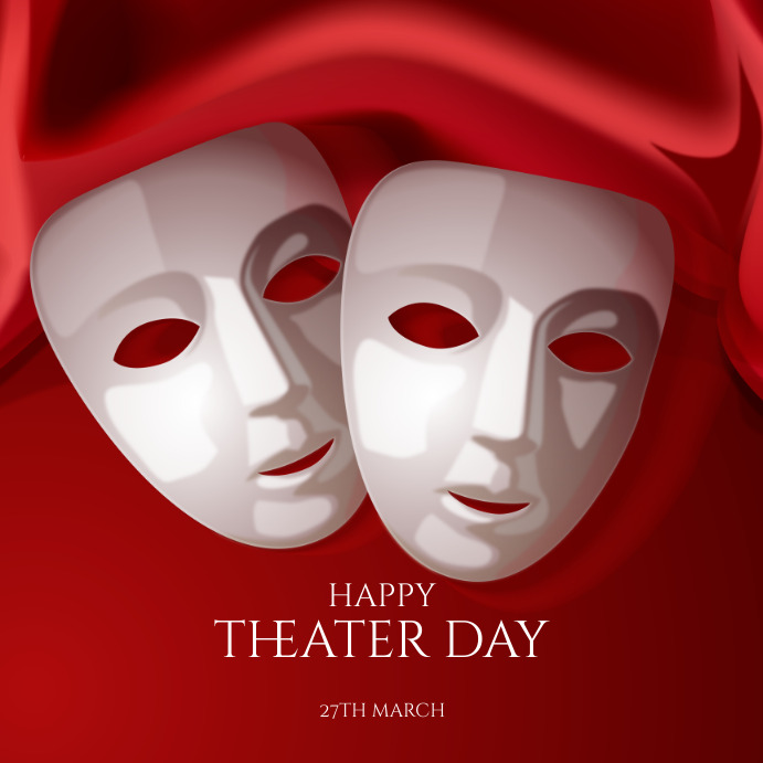 Copy Of Happy Theater Day PosterMyWall Copy of happy theater day postermywall