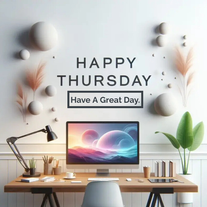 Happy Thursday Greeting Template | PosterMyWall