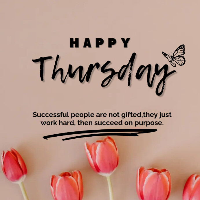 Happy Thursday Greeting Template | PosterMyWall