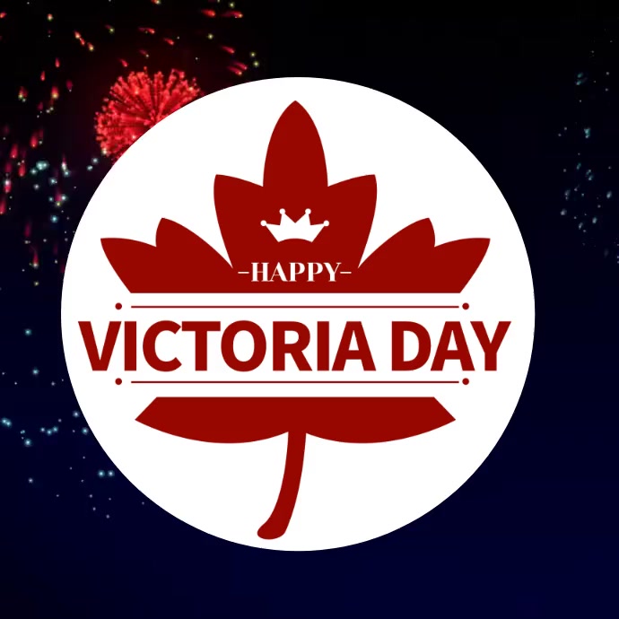 happy victoria day Template PosterMyWall