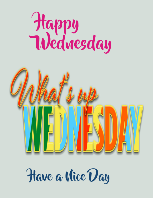 Happy WednesdayVorlage PosterMyWall