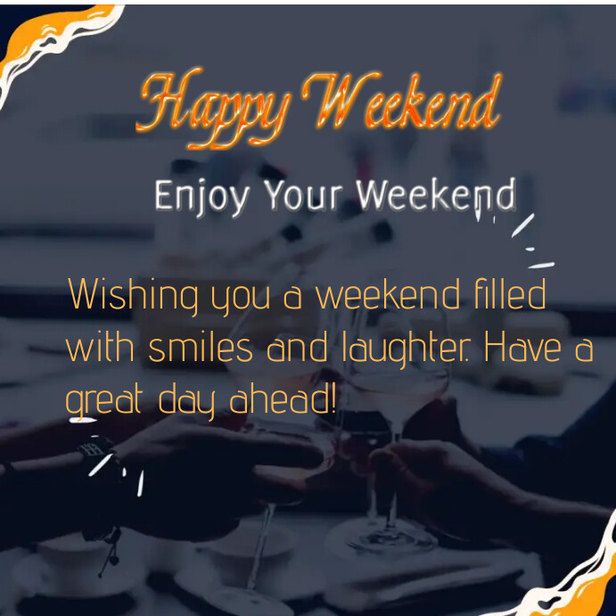 Blog Post Example About Weekend Happy weekend Template | PosterMyWall