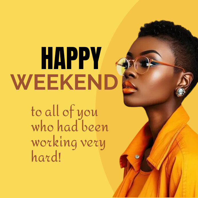 Blog Post Example About Weekend HAPPY WEEKEND Template | PosterMyWall