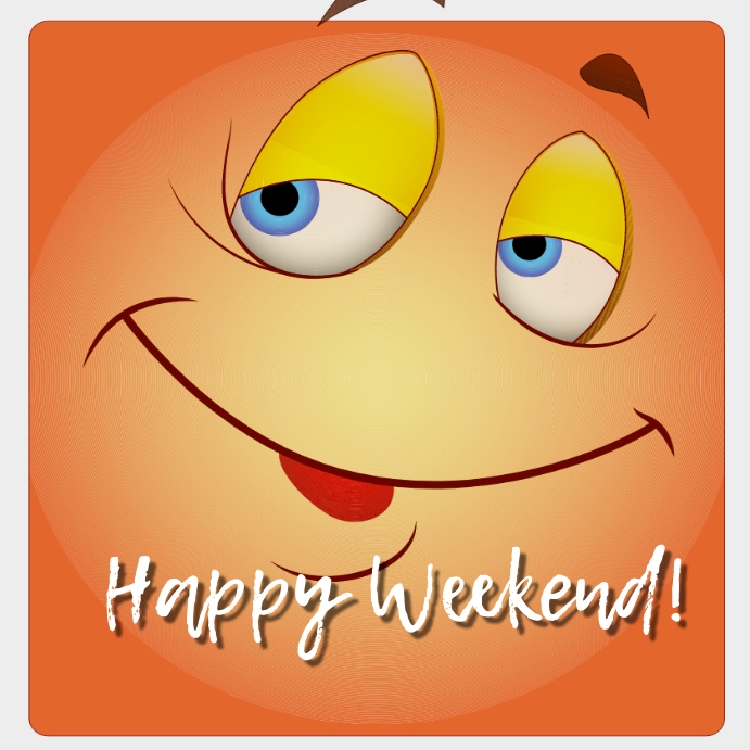 Copia de Happy weekend | PosterMyWall
