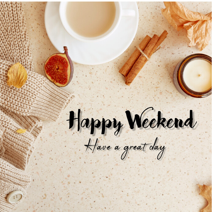 Happy Weekend Template | PosterMyWall