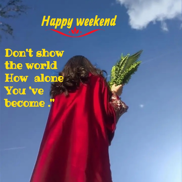 Covering Weekend Happy weekend Template | PosterMyWall