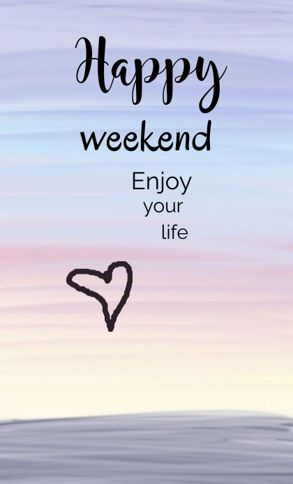 Happy Weekend Template | PosterMyWall