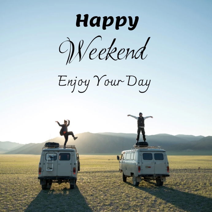 Blog Post Example About Weekend Happy weekend Template | PosterMyWall