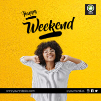 Happy Weekend Template | PosterMyWall