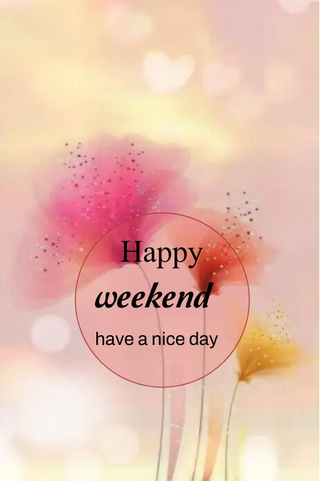 happy weekend Template | PosterMyWall