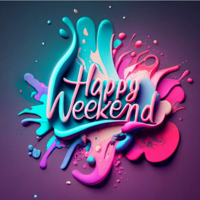 Weeked Design Word Plantilla de Happy weekend design template | PosterMyWall