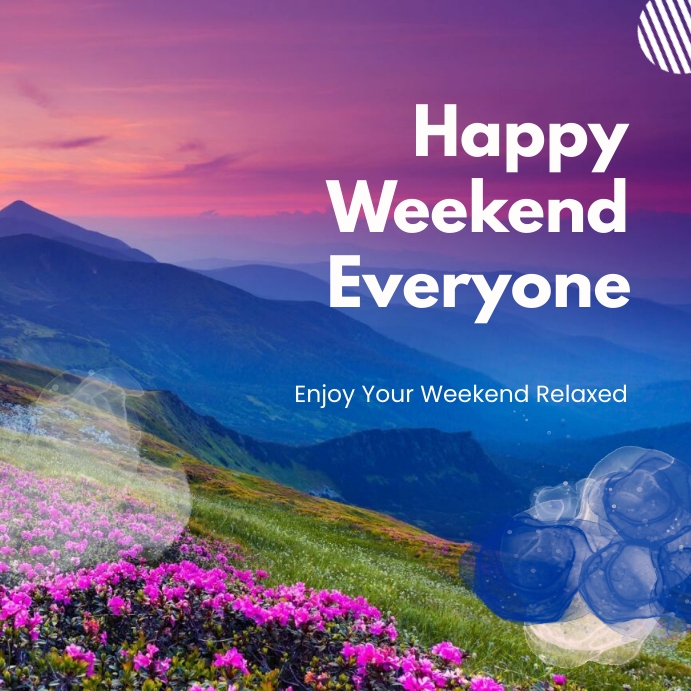 Happy weekend green and blue Template | PosterMyWall