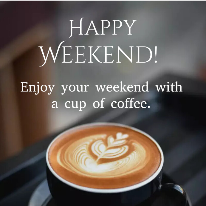 Plantilla de Happy Weekend Instagram post | PosterMyWall